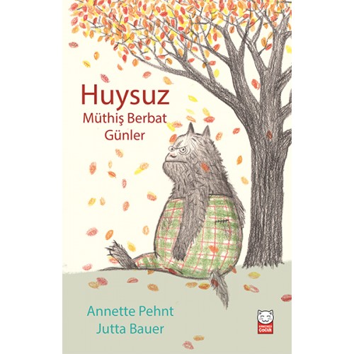 Huysuz - Müthiş Berbat Günler