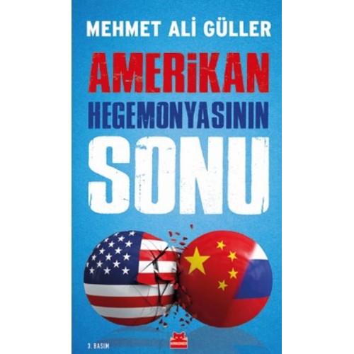 Amerikan Hegemonyasının Sonu