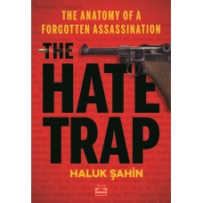 The Hate Trap