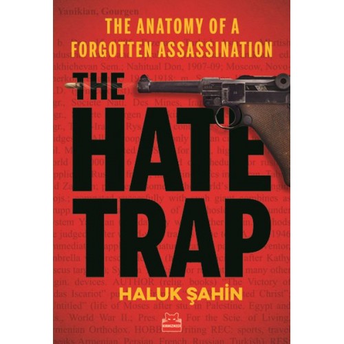 The Hate Trap