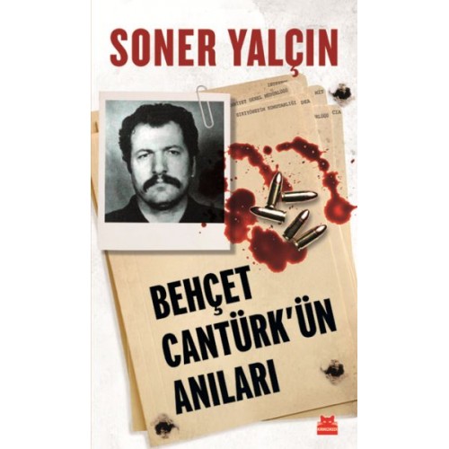 Behçet Cantürk'ün Anıları