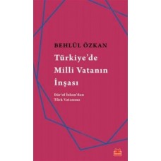 Türkiye'de Milli Vatanın İnşası