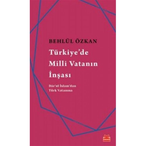 Türkiye'de Milli Vatanın İnşası