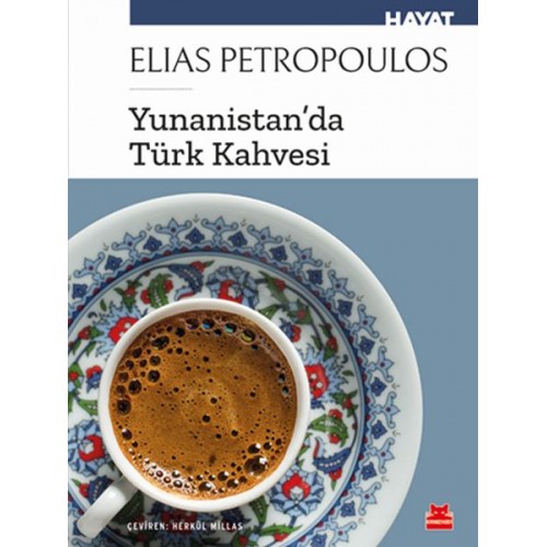 Yunanist’tanda Türk Kahvesi