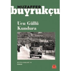 Ucu Güllü Kundura - Bütün Eserleri 8