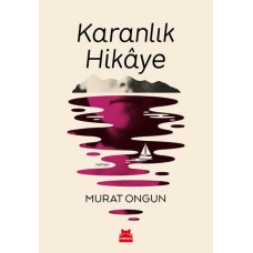 Karanlık Hikaye