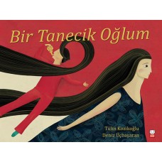 Bir Tanecik Oğlum