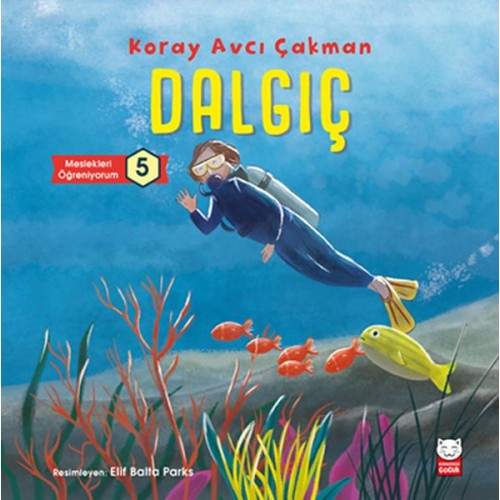 Dalgıç - Meslekleri Öğreniyorum 5