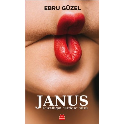 Janus - Güzelliğin ‘‘Çirkin’’ Yüzü