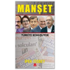 Manşet - Türkiye Konuşuyor