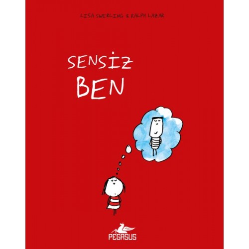 Sensiz Ben (Ciltli)