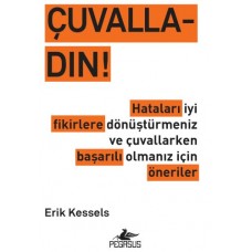 Çuvalladın!