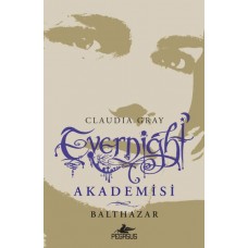 Evernight Akademisi 5 - Balthazar