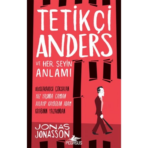 Tetikçi Anders ve Her Şeyin Anlamı