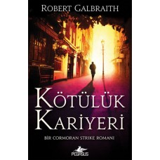 Cormoran Strike 3 - Kötülük Kariyeri