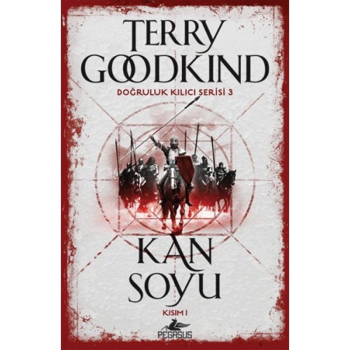 Doğruluk Kılıcı Serisi 3 - Kan Soyu Kısım 1