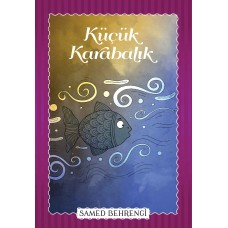 Küçük Karabalık - Samed Behrengi Serisi