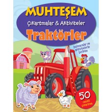 Muhteşem Çıkartmalar ve Aktiviteler - Traktörler