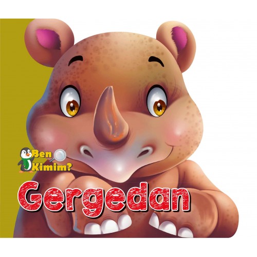 Ben Kimim? - Gergedan