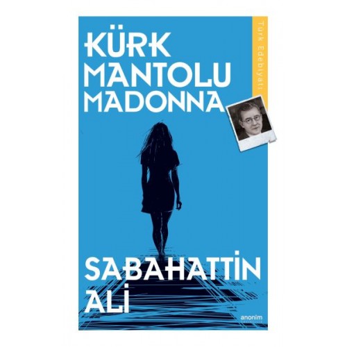 Kürk Mantolu Madonna