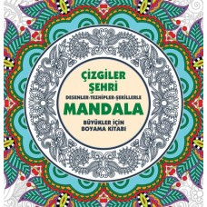 Çizgiler Şehri - Mandala (Büyükler İçin Boyama)