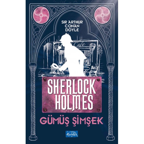 Gümüş Şimşek - Sherlock Holmes