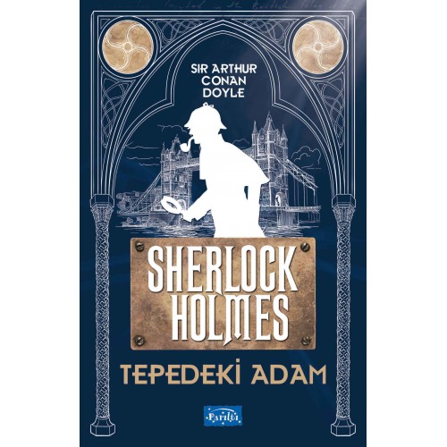 Tepedeki Adam - Sherlock Holmes