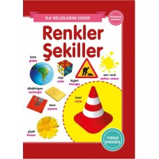 Renkler-Şekiller - İlk Bilgilerim Dizisi