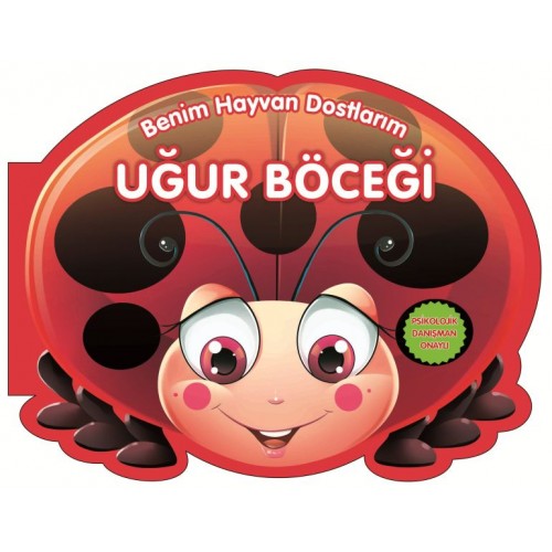 Uğur Böceği - Benim Hayvan Dostlarım (Ciltli)