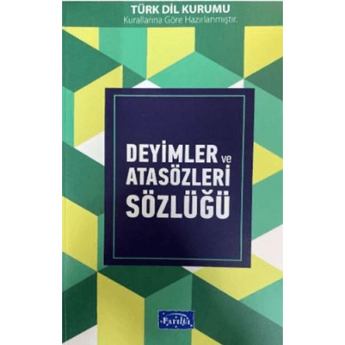 Deyimler ve Atasözleri Sözlüğü