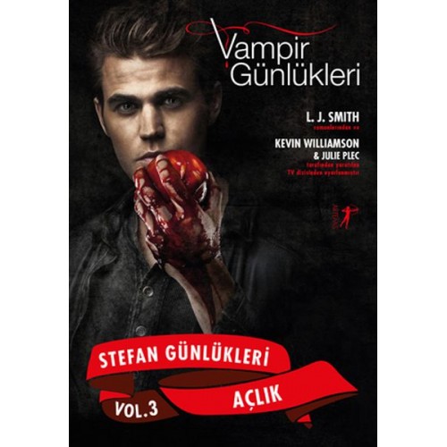 Vampir Günlükleri - Stefan Günlükleri Vol: 3 - Açlık