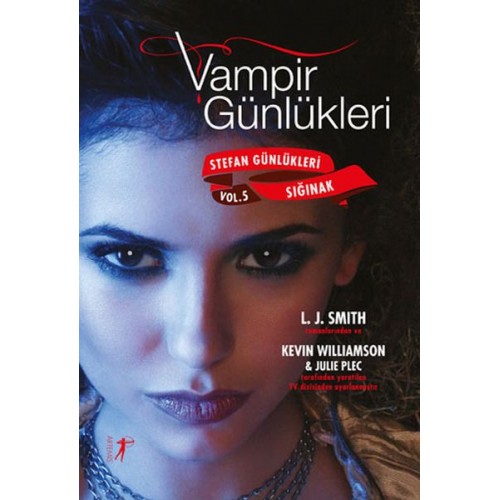 Vampir Günlükleri - Stefan Günlükleri Vol: 5 - Sığınak