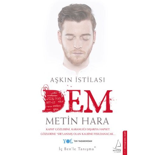 Aşkın İstilası - Dem