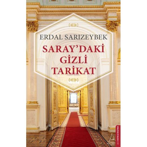 Saray'daki Gizli Tarikat