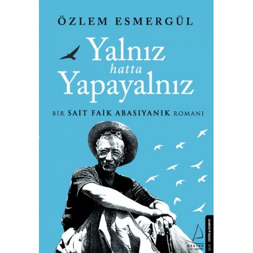 Yalnız Hatta Yapayalnız