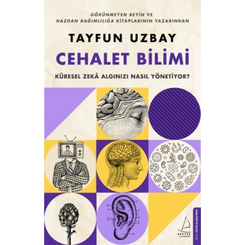 Cehalet Bilimi - Küresel Zekâ Algınızı Nasıl Yönetiyor?