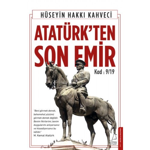 Atatürk’ten Son Emir