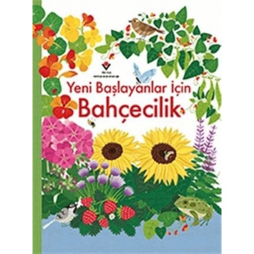 Yeni Başlayanlar İçin Bahçecilik