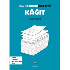 Kim, Ne Zaman İcat Etti? Kâğıt