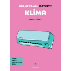 Kim, Ne Zaman İcat Etti? Klima