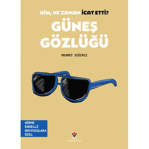 Kim, Ne Zaman İcat Etti? Güneş Gözlüğü