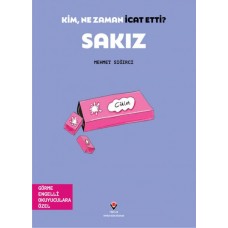 Kim, Ne Zaman İcat Etti? Sakız