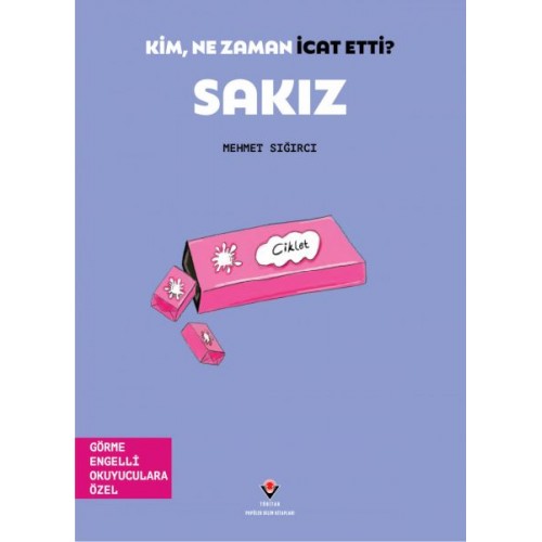 Kim, Ne Zaman İcat Etti? Sakız