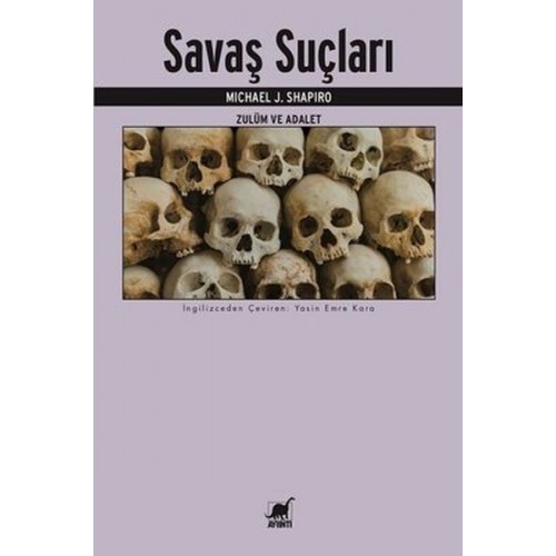 Savaş Suçları-Zulüm ve Adalet