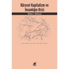 Küresel Kapitalizm Ve İnsanlığın Krizi