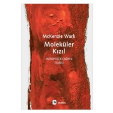 Moleküler Kızıl - Antroposen Çağının Teorisi