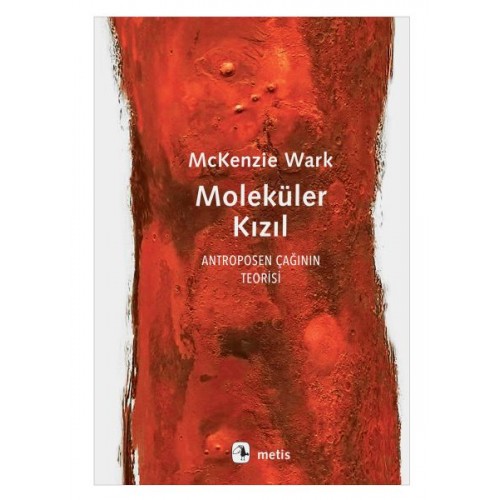 Moleküler Kızıl - Antroposen Çağının Teorisi