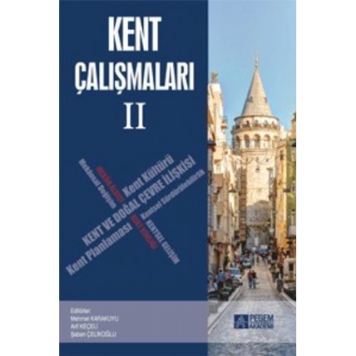 Kent Çalışmaları II