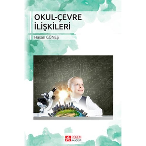 Okul-Çevre İlişkileri (Hasan Güneş)