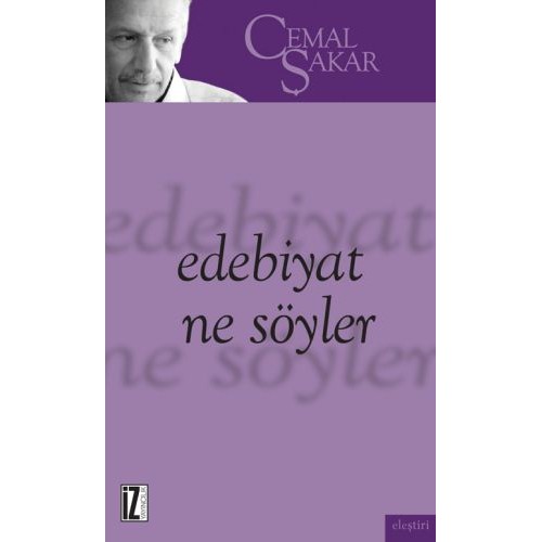 Edebiyat Ne Söyler